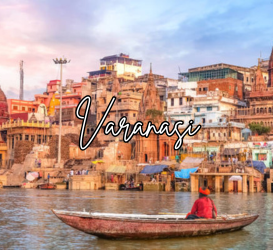 Varanasi & Ayodhya